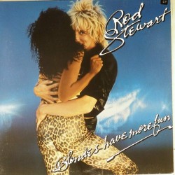 Пластинка Rod Stewart Blondes Have More Fun